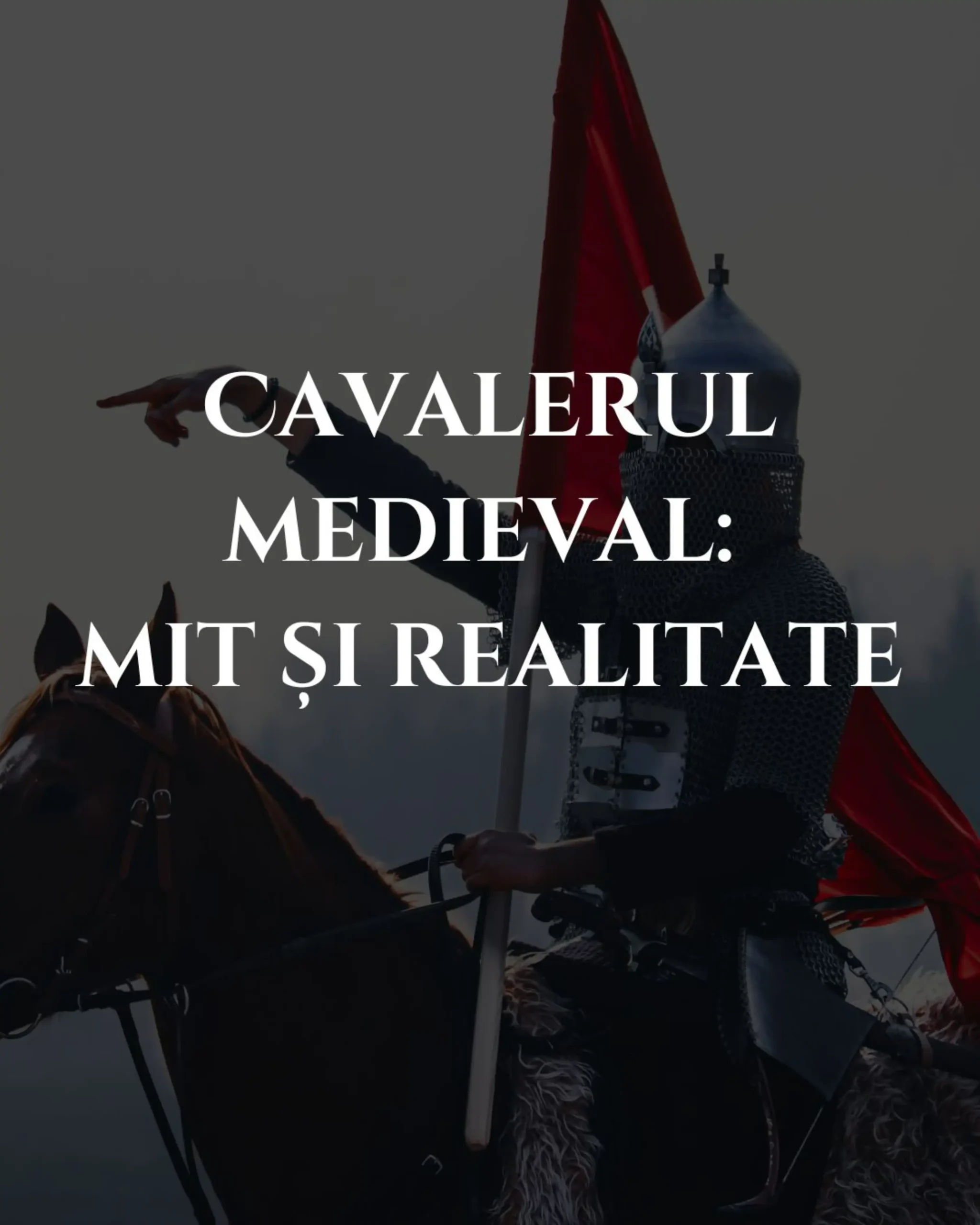 Ilustrație cu un cavaler medieval, reprezentând diferența dintre mitul cavaleresc și realitatea istorică a Evului Mediu.
