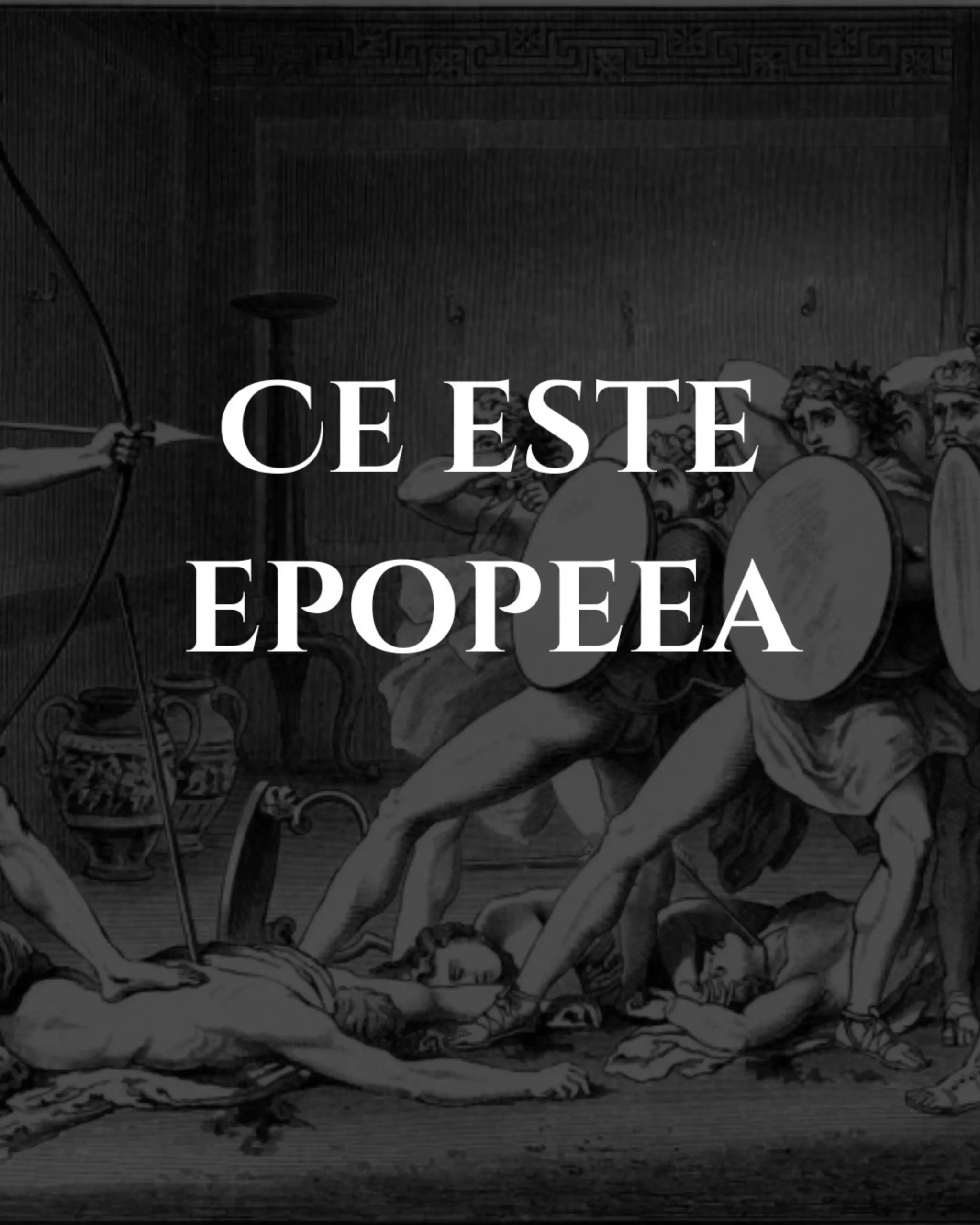 Reprezentare simbolică a epopeii antice, gen literar fondator al culturilor orale